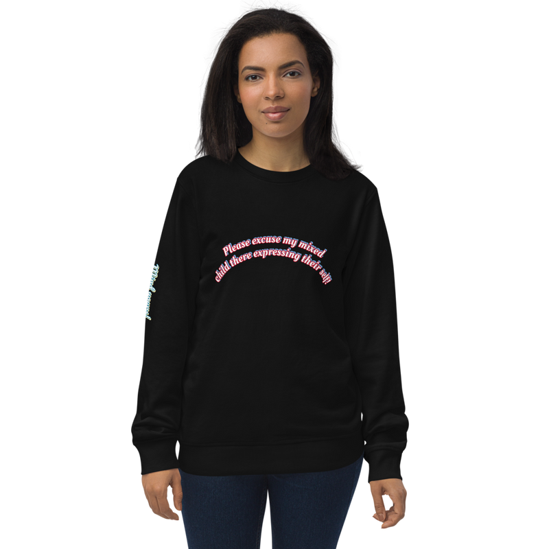 Mind Yours Unisex organic sweatshirt