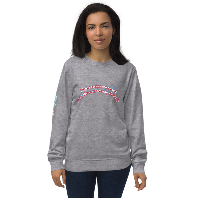 Mind Yours Unisex organic sweatshirt